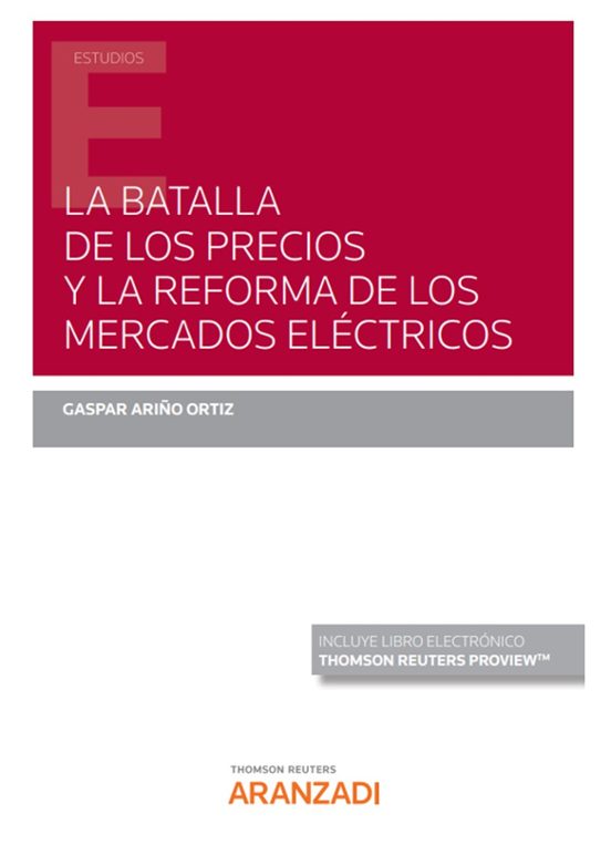 Batalla De Los Precios Y La Reforma De Los Mercados Eléctricos