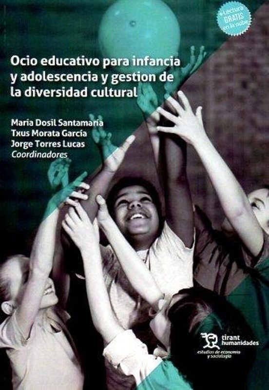 Ocio Educativo Para Infancia Y Adolescencia Y Gestión De La Diversidad Cultural