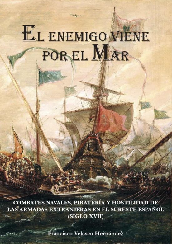 El Enemigo Viene Por El Mar
