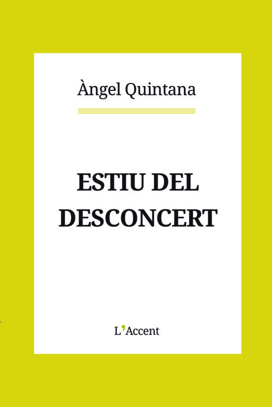 Estiu Del Desconcert
