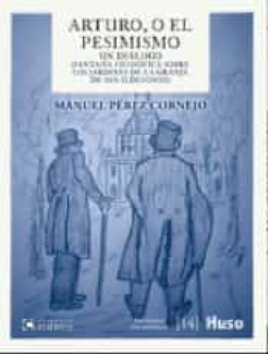 Arturo O El Pesimismo