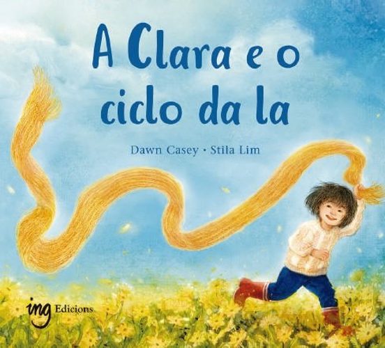 A Clara E O Ciclo Da La