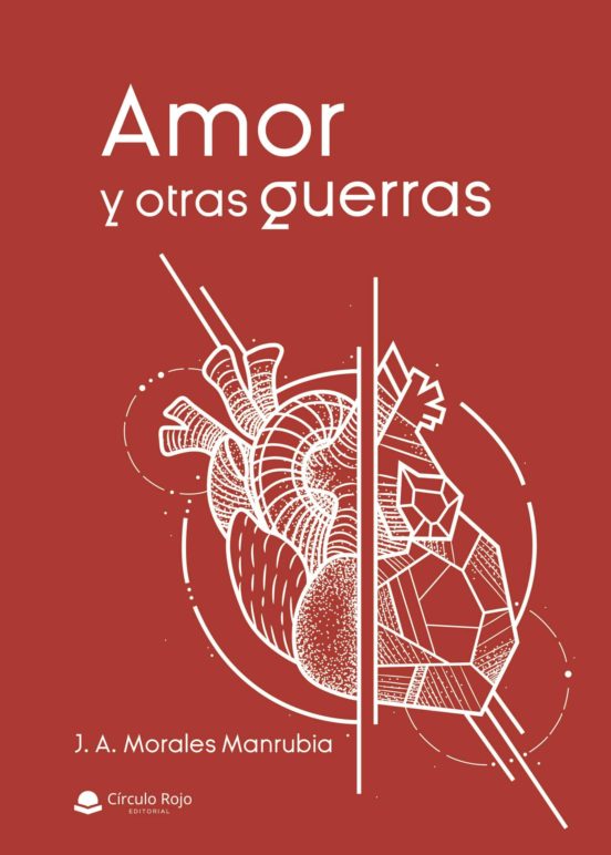 Amor Y Otras Guerras