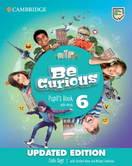 Be Curious Level 6 Pupil S Book With Ebook Updated