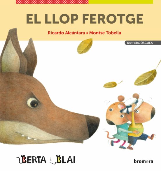 El Llop Ferotge