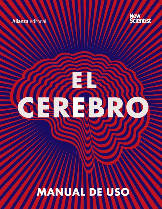 El Cerebro: Manual De Uso