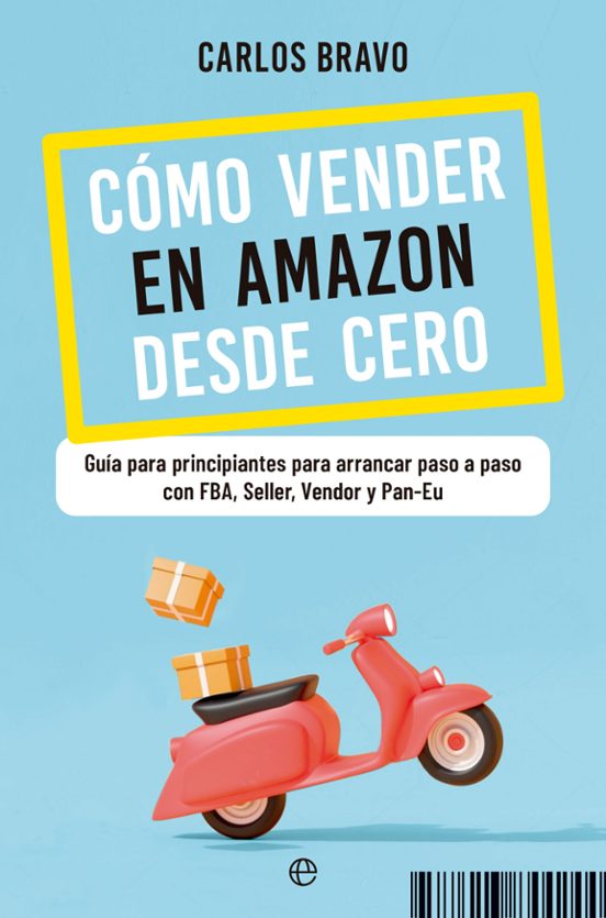 Cómo Vender En Amazon Desde Cero