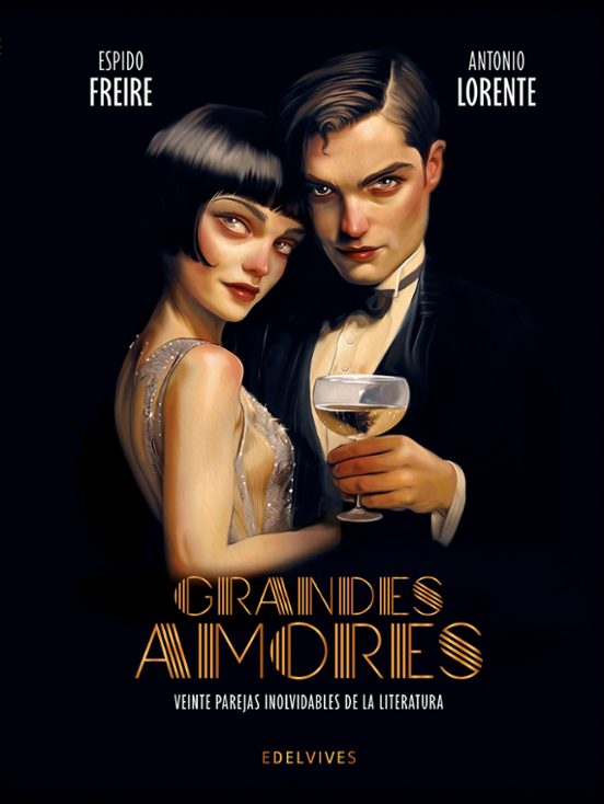 Grandes Amores. Veinte Parejas Inolvidables De La Literatura