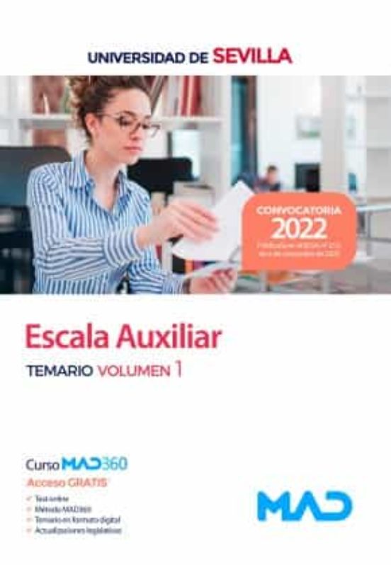 Escala Auxiliar De La Universidad De Sevilla. Temario Volumen 1