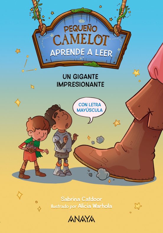 Pequeño Camelot 6: Un Gigante Impresionante