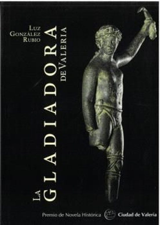 La Gladiadora De Valeria