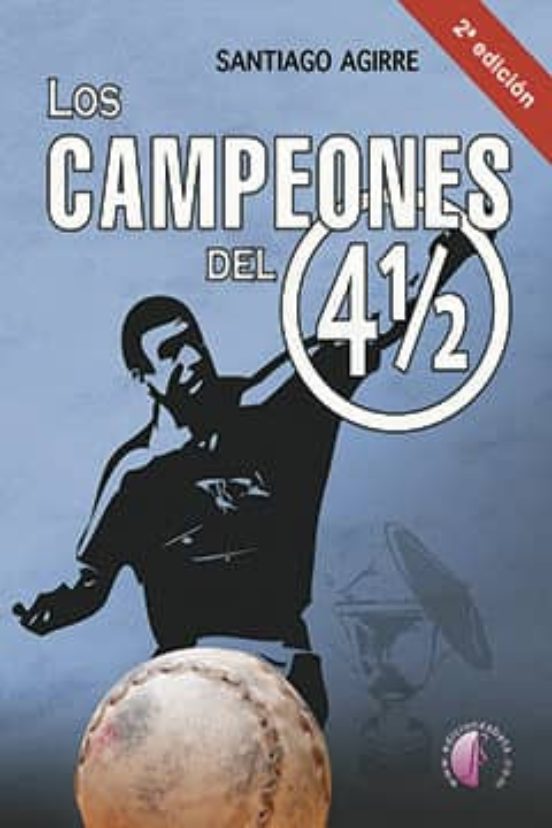 Los Campeones del 4 y Medio