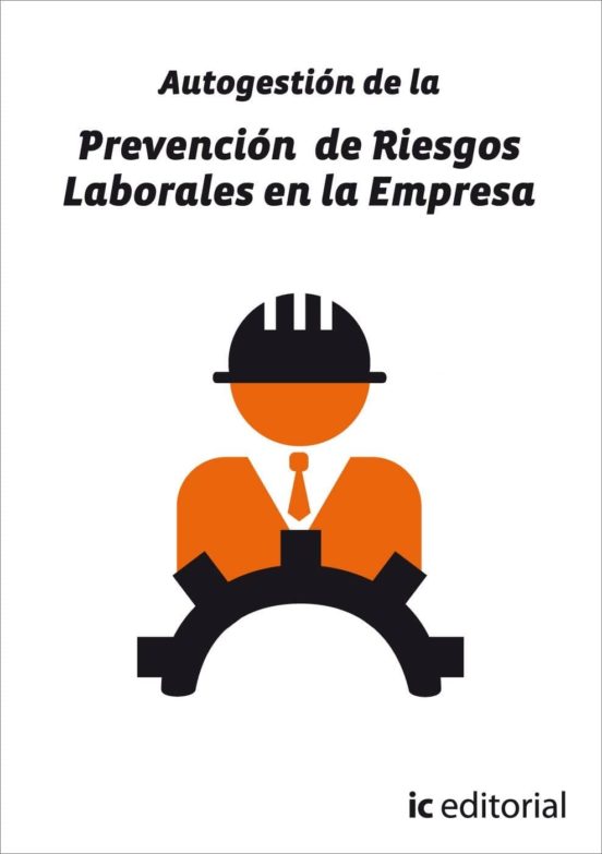 Nivel Basico En Prl Y Autogestion Preventiva. Prevencion 10-2