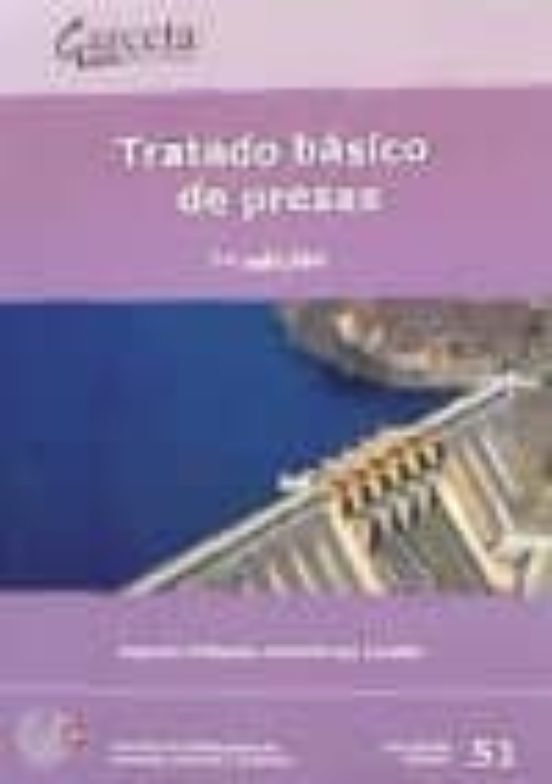 Tratado Basico De Presas
