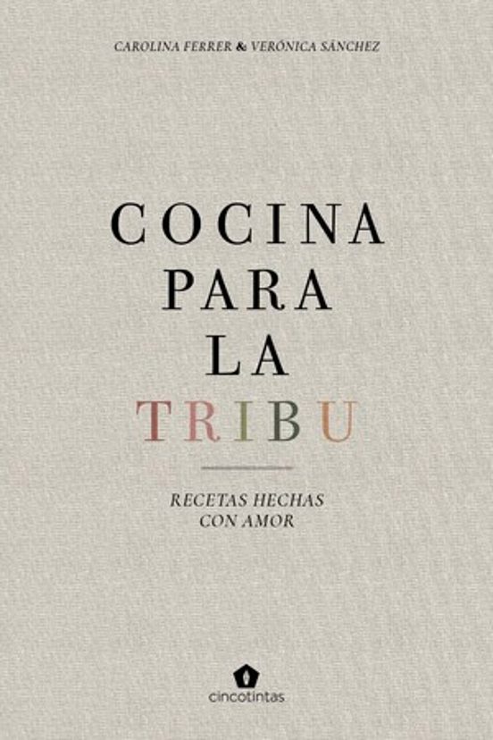 Cocina Para La Tribu
