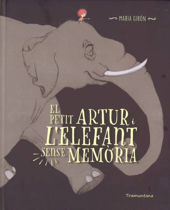 El Petit Artur i L Elefant Sense Memoria