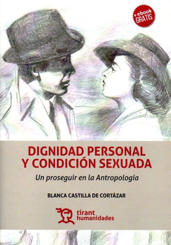 Dignidad Personal Y Condición Sexuada
