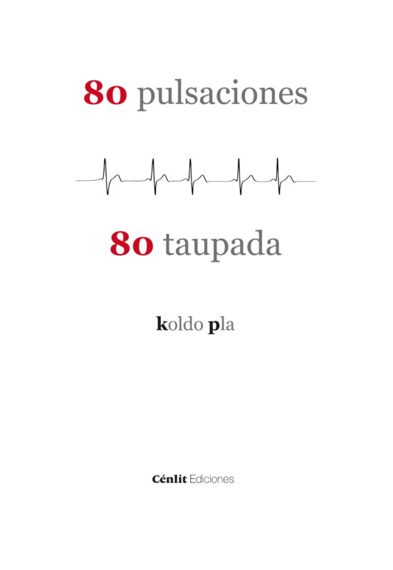 80 Pulsaciones / 80 Taupada