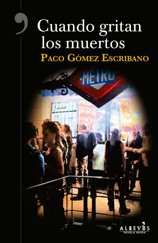 Cuando Gritan Los Muertos