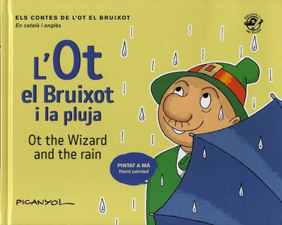 L Ot El Bruixot I La Pluja = Ot The Wizard And The Rain
