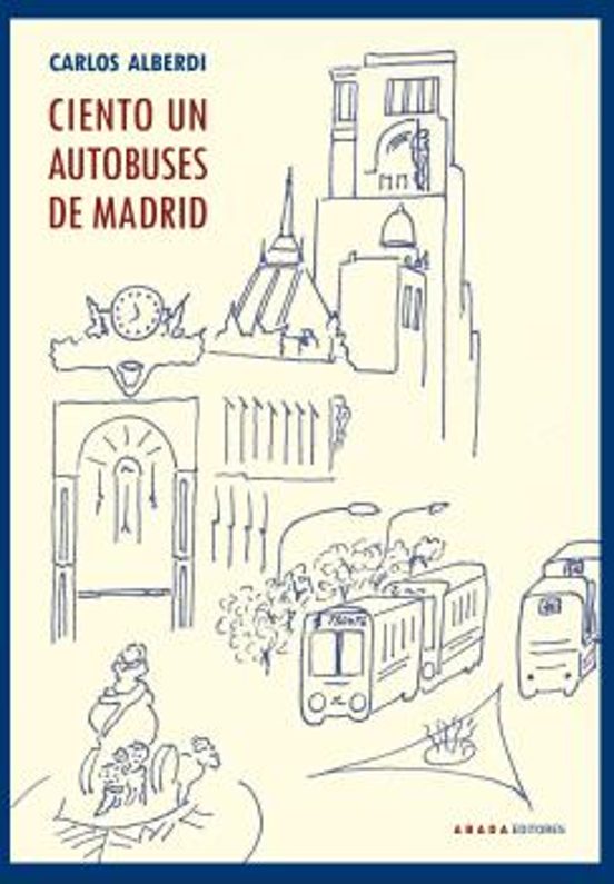 Ciento Un Autobuses De Madrid