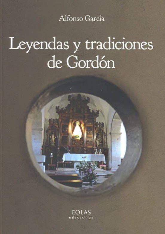 Leyendas Y Tradiciones De Gordón