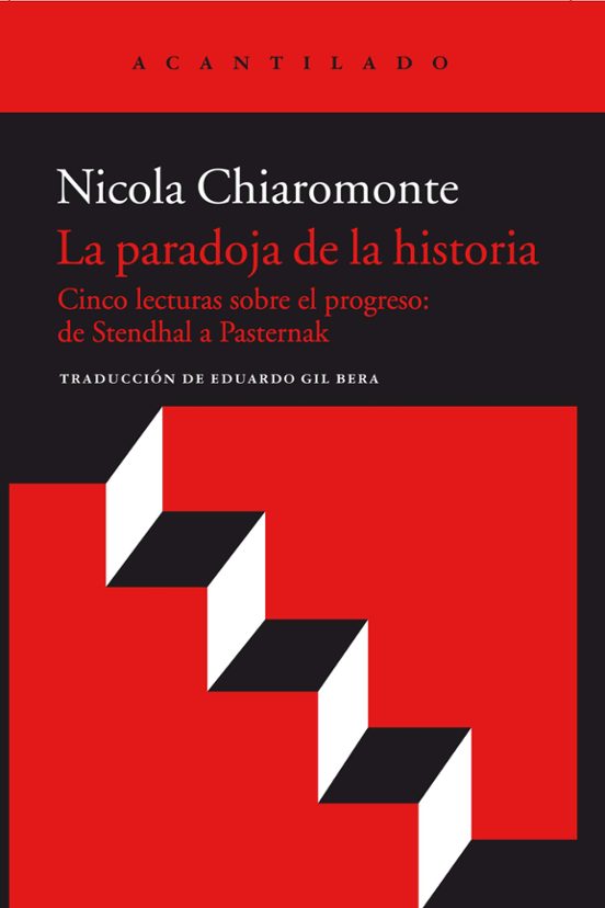La Paradoja De La Historia: Cinco Lecturas Sobre El Progreso: De Stend
