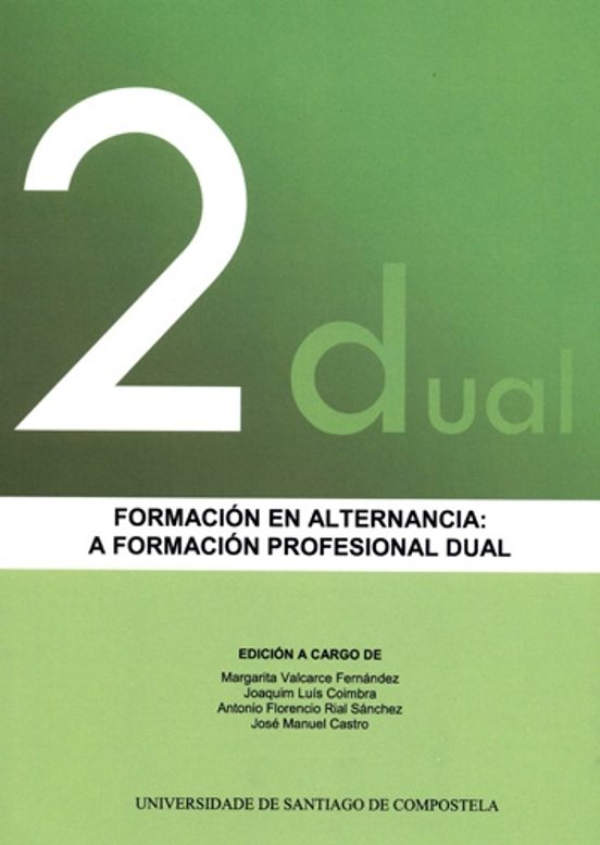 Formación En Alternancia: A Formación Profesional Dual