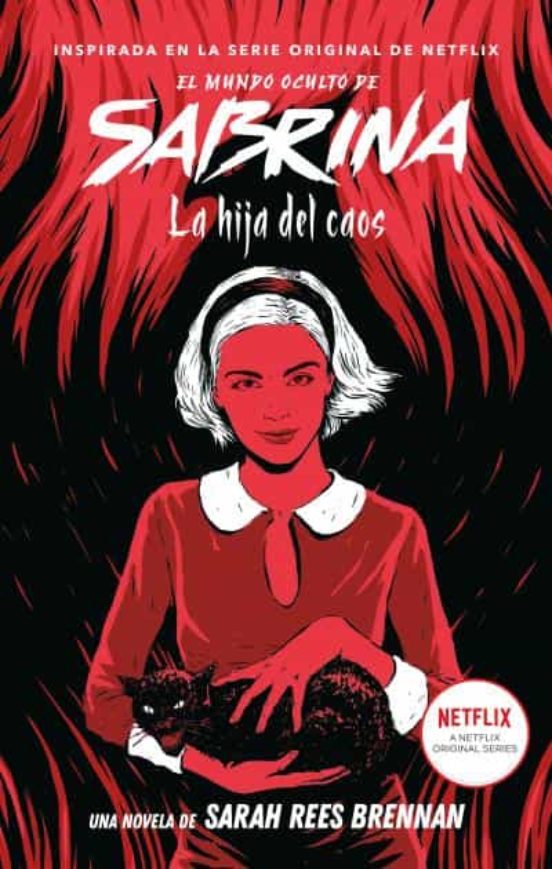 El Mundo Oculto De Sabrina Volumen 2. La Hija Del Caos