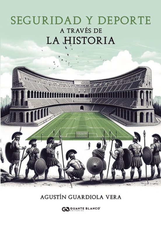 Seguridad Y Deporte A Través De La Historia