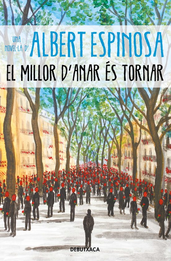 El Millor D'anar És Tornar