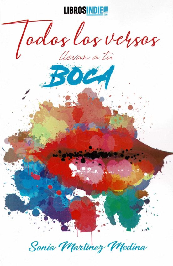 Todos Los Versos Llevan A Tu Boca