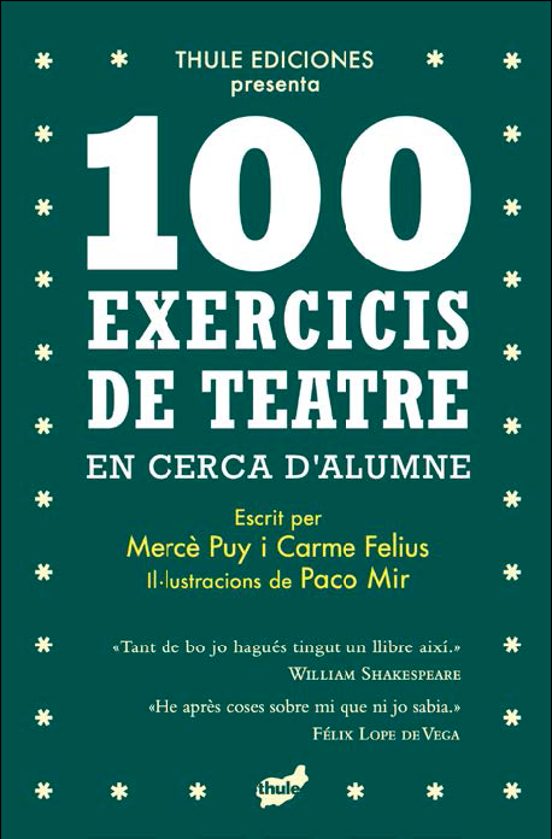 100 Exercicis De Teatre En Cerca D'alumne