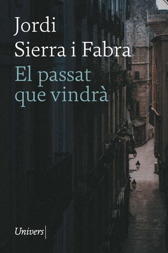El Passat Que Vindrà