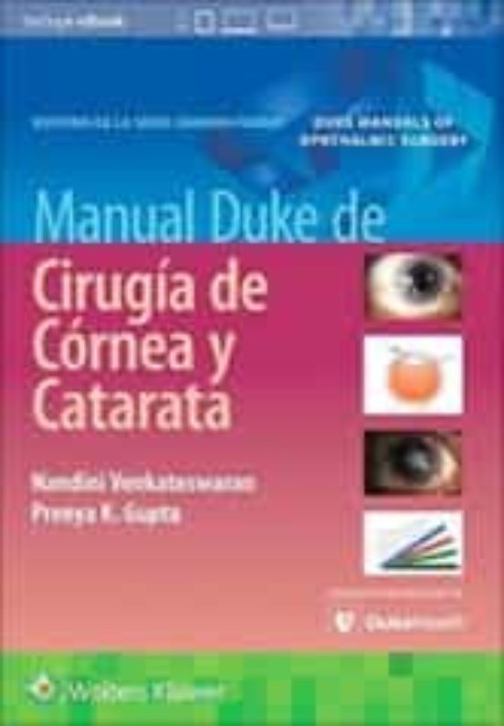 Manual Duke De Cirugía De Córnea Y Catarata