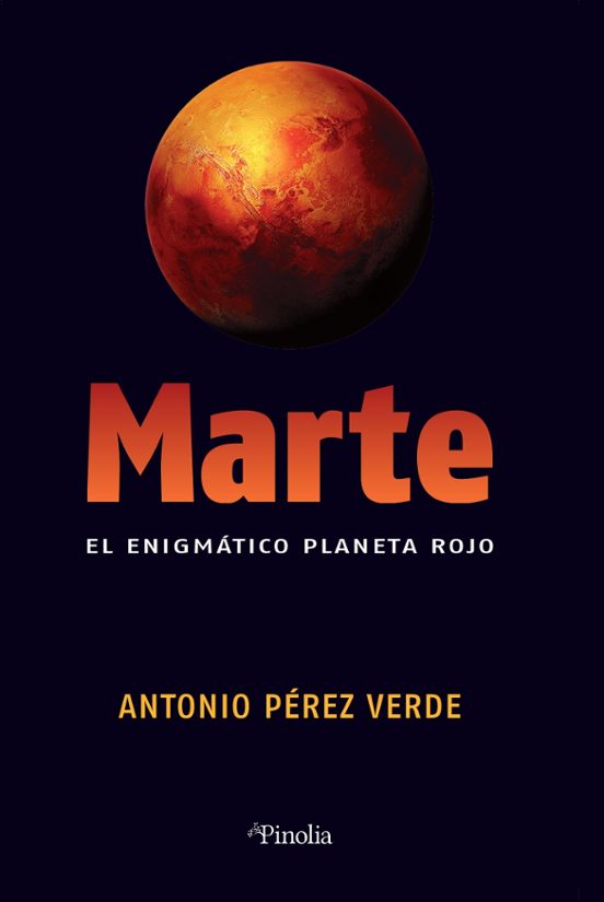 Marte. El Enigmatico Planeta Rojo