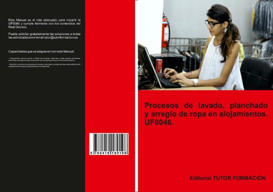 Uf0046. Procesos De Lavado Planchado Y Arreglo De Ropa En Alojamientos