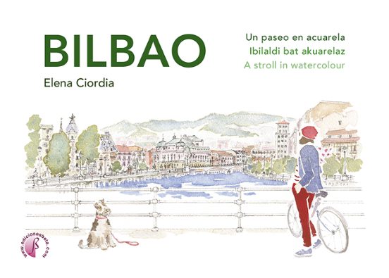 Bilbao. Un paseo en acuarela