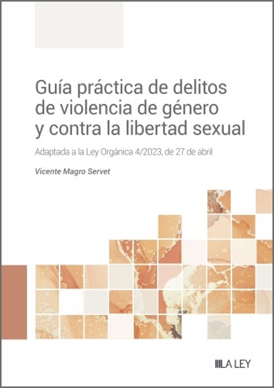 Guia Practica De Delitos De Violencia De Genero Y Contra La Liertad Se