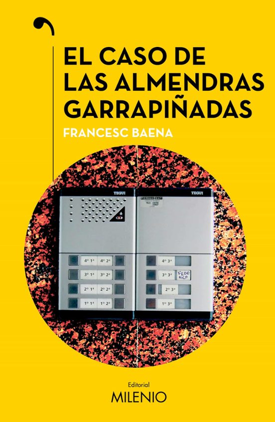 El Caso De Las Almendras Garrapiñadas