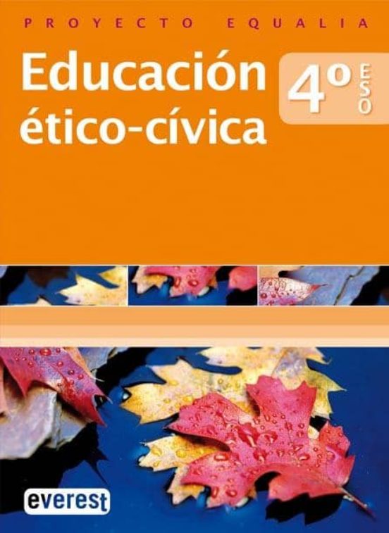 Educación Ético-cívica. 4º Eso. Proyecto Equalia