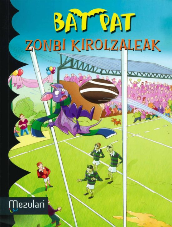 Bat Pat Zonbi Kirolzaleak