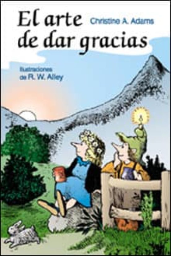 El Arte De Dar Gracias