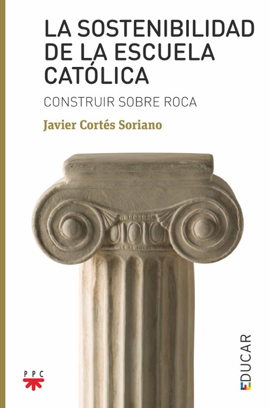 La Sostenibilidad De La Escuela Católica
