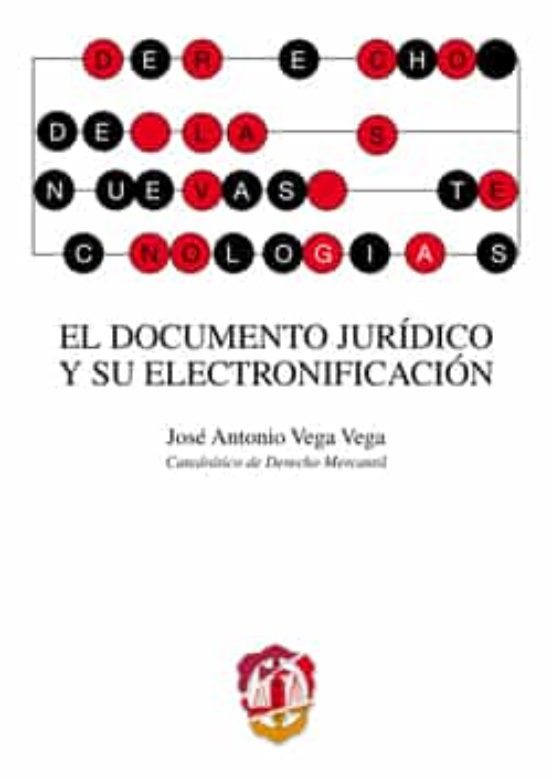 El Documento Jurídico Y Su Electronificación