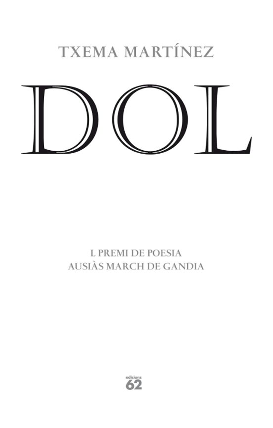 Dol. Premi Ausiàs March De Poesia 2012