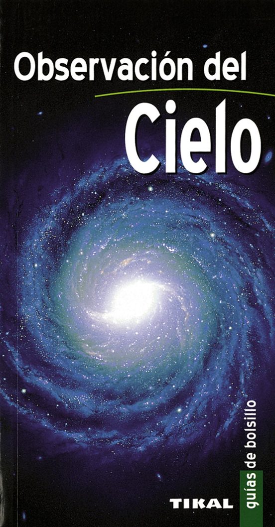 Observacion Del Cielo: Guia De Bolsillo