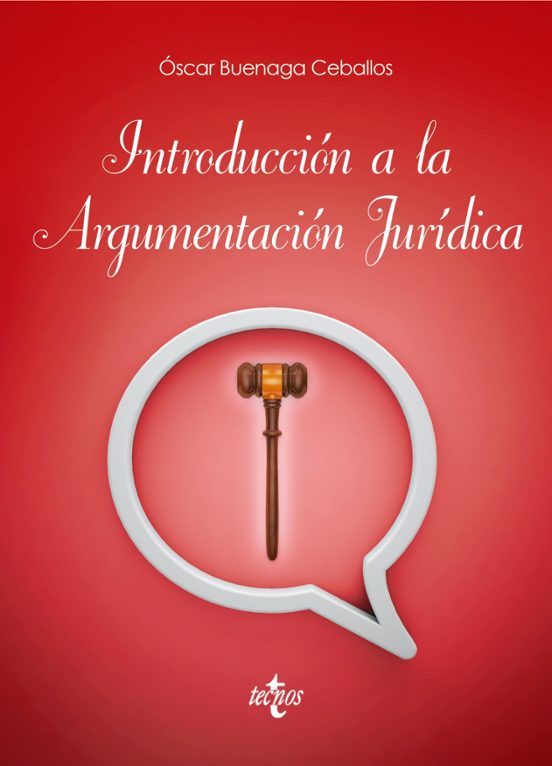 Introducción A La Argumentación Jurídica