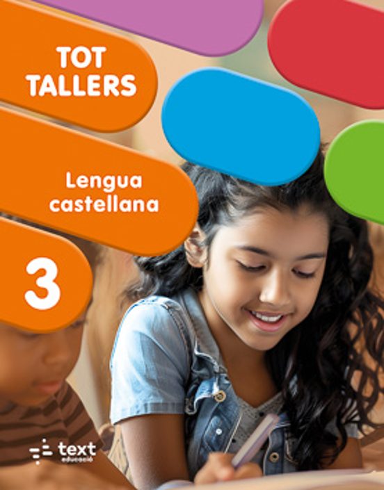 Tot Tallers. Lengua Castellana 3R Primària