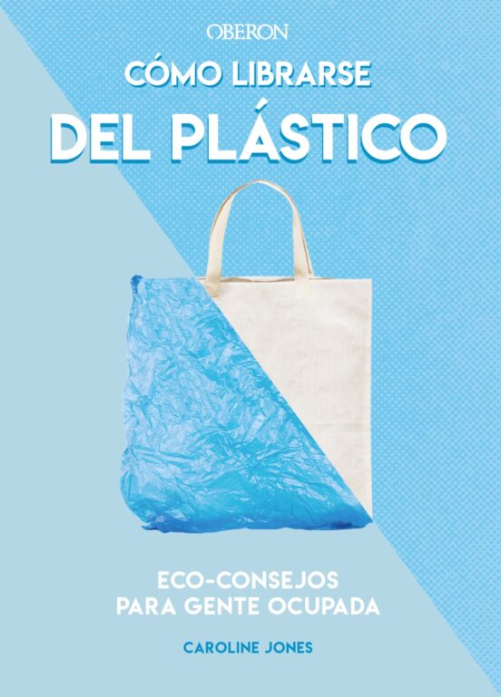 Como Librarse Del Plastico